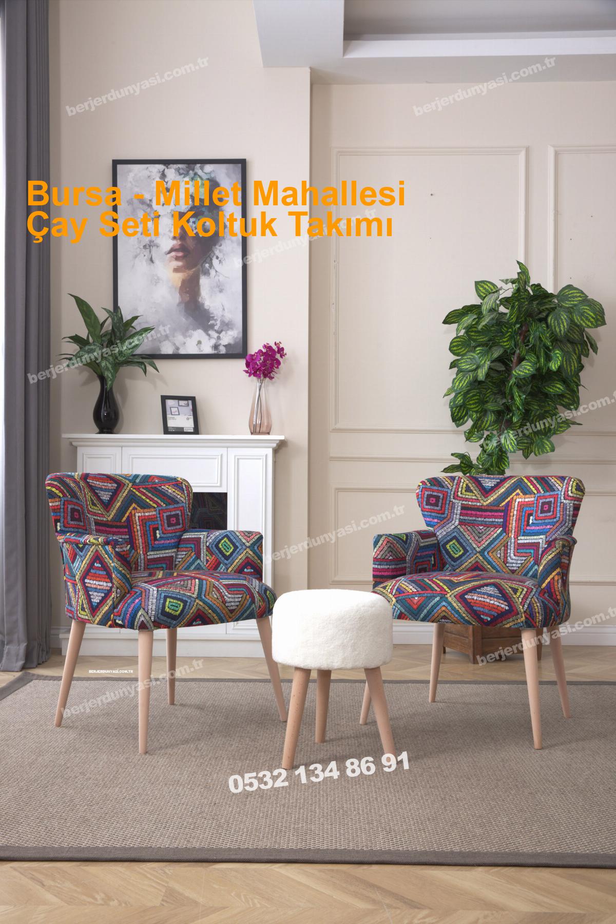 Bursa Millet Mahallesi çayseti koltuk